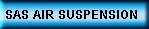 SAS AIR SUSPENSION